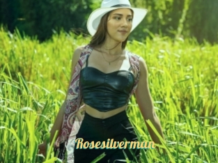 Rosesilverman