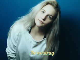 Roxanaray