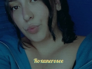 Roxanerosee