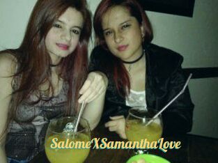 SalomeXSamanthaLove