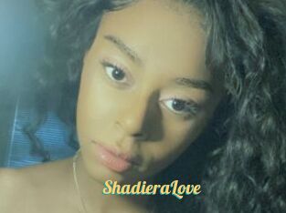 ShadieraLove