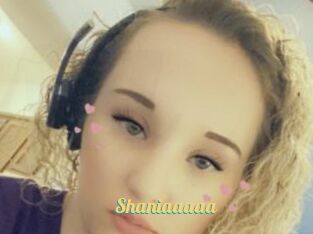 Shaniaaaaa