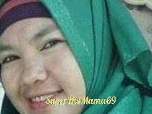 SuperHotMama69
