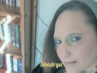 Shadrya