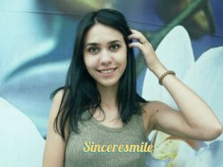 Sinceresmile