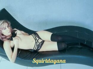 Squirtdayana