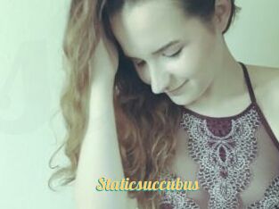 Staticsuccubus