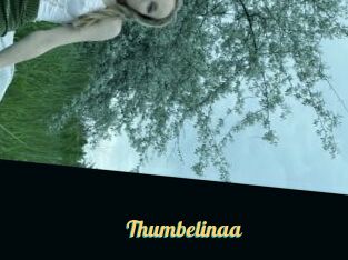 Thumbelinaa
