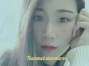Tianmeixiaonuren