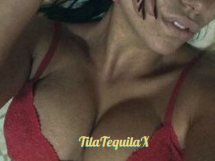 TilaTequilaX