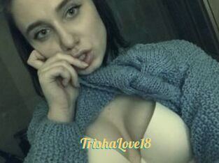 TrishaLove18 Sex Amatrices