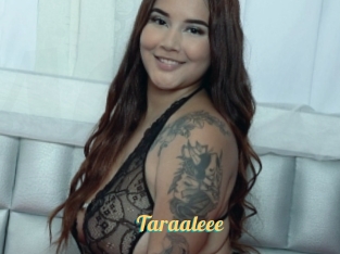 Taraaleee
