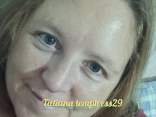 Tatiana_temptress29