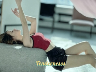 Tendernesss