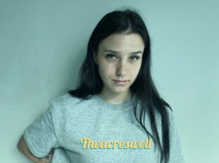 Theacreswell