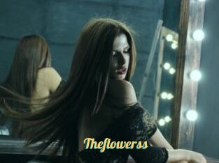 Theflowerss