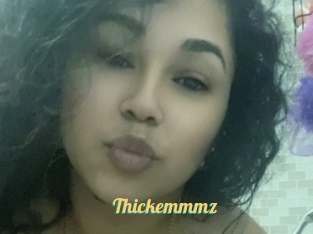 Thickemmmz