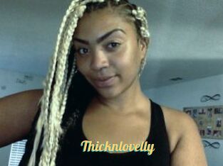 Thicknlovelly