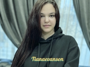 Tianaevanson