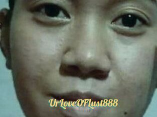 Ur_Love_OF_Lust888