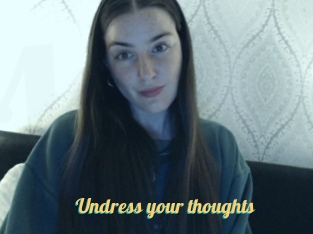 Undress_your_thoughts