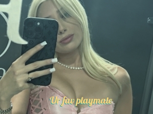 Ur_fav_playmate
