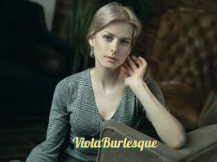ViolaBurlesque