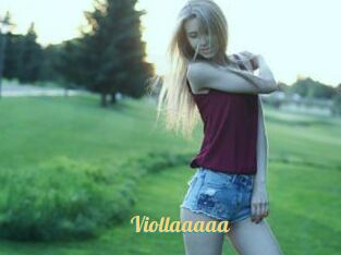 Viollaaaaa