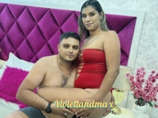 Violettandmax