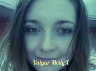 Vulgar_MollyX
