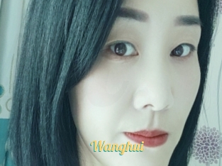 Wanghui