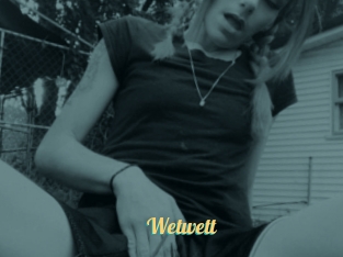 Wetwett