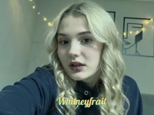 Whitneyfrail