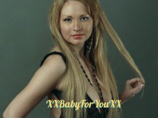 XXBabyForYouXX