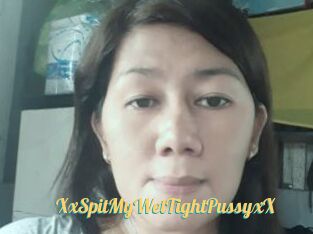 XxSpitMyWetTightPussyxX
