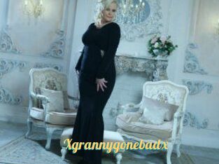 Xgrannygonebadx