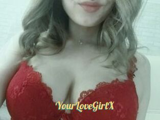 YourLoveGirlX
