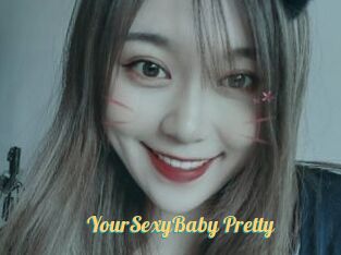 YourSexyBaby_Pretty