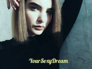 YourSexyDream