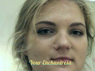 Your_Enchantress