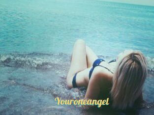 Youroneangel