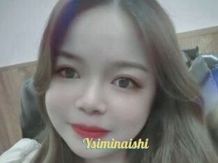 Ysiminaishi