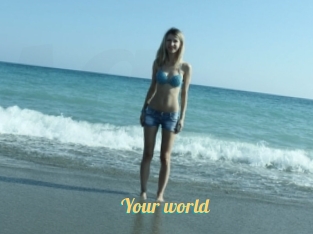 Your_world