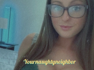 Yournaughtyneighbor