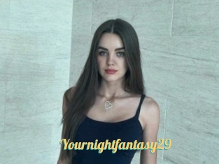 Yournightfantasy29