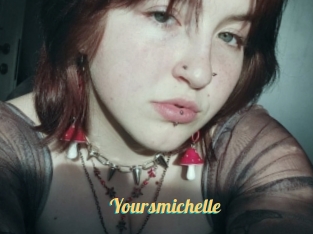 Yoursmichelle