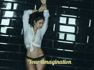 Yourximagination