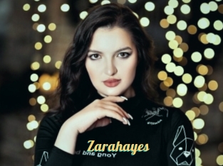 Zarahayes