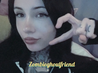 Zombieghoulfriend